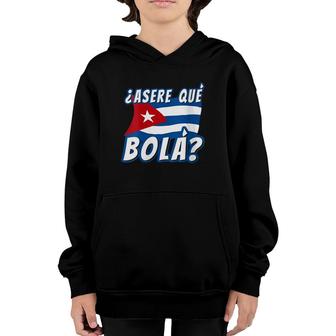 Womens Funny Cuban Saying Havana Cuba Flag Asere Que Bola V-Neck Youth Hoodie | Mazezy