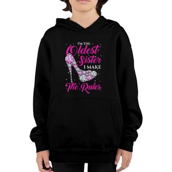 Womens I'm The Oldest Sister I Make The Rules Oldest Sister Youth Hoodie | Mazezy