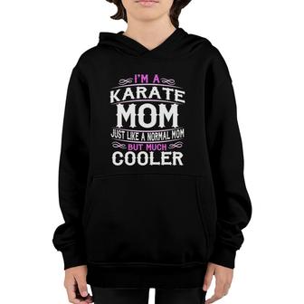 Womens Karate Mom, Cute Sporting Mom Gift Youth Hoodie | Mazezy