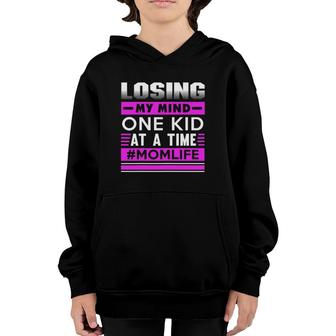 Women's Mother - Losing My Mind One Kid At A Time Youth Hoodie | Mazezy