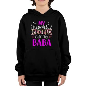 Womens My Favorite People Call Me Baba Tee For Mothers Women V-Neck Youth Hoodie | Mazezy