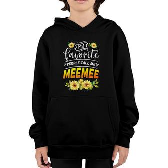 Womens My Favorite People Call Me Meemee Grandmother Sunflower Youth Hoodie | Mazezy CA