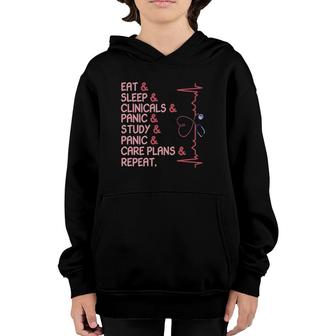 Womens Nurse Eat Sleep Clinicals Panic Study Care Plans Repeat Youth Hoodie | Mazezy