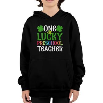 Womens One Lucky Preschool Teacher Funny St Patrick's Day Gift Youth Hoodie | Mazezy