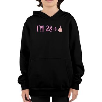 Womens Rude I'm 28 Plus Middle Finger Gift - Funny 29Th Birthday V-Neck Youth Hoodie | Mazezy
