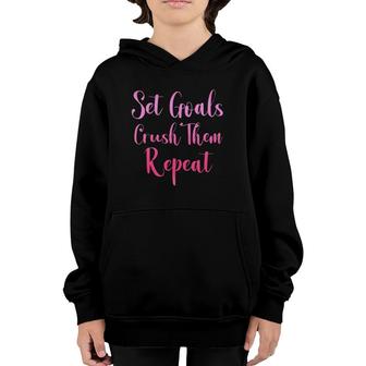 Womens Set Goals Crush Them Repeat Funny Gym Fitness Workout  Youth Hoodie