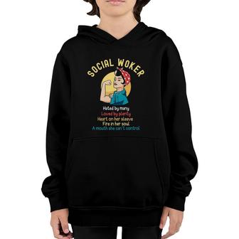 Womens Social Worker Hated By Many Loved By Plenty - Strong Women Youth Hoodie | Mazezy