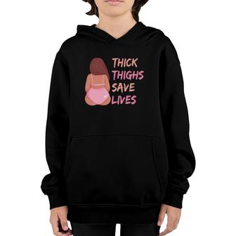 Womens Thick Thighs Save Lives Curvy Women Plus Size Curves Youth Hoodie | Mazezy DE