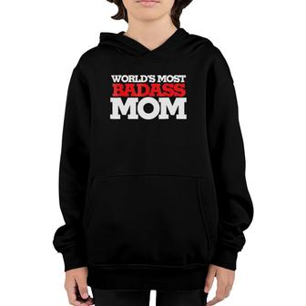 World's Most Badass Mom Mother's Day Moms Youth Hoodie | Mazezy