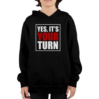 Yes It's Your Turn Board Game Youth Hoodie | Mazezy