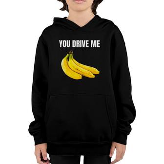 You Drive Me Bananas Happy Valentine's Day Youth Hoodie | Mazezy
