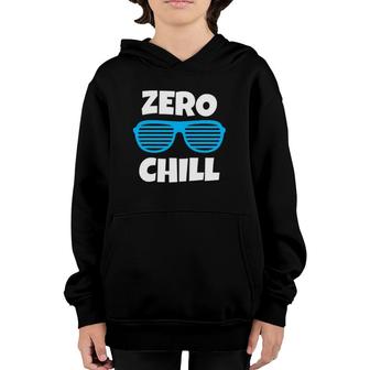 Zero Chill Sunglasses Gift Youth Hoodie | Mazezy