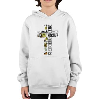 All I Need Hiking And A Whole Lot Of Jesus Christian Cross Youth Hoodie | Mazezy