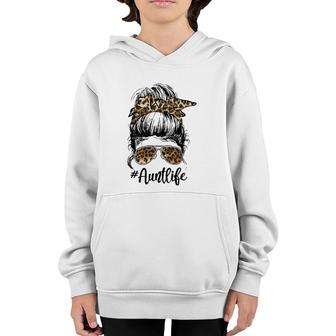 Aunt Life Cute Messy Bun Leopard Girl Mother's Day Funny Youth Hoodie | Mazezy