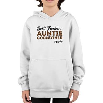 Best Freakin Auntie And Godmother Ever Leoparkskin Version Youth Hoodie | Mazezy UK
