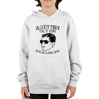 Bloody Mary Full Of Vodka Youth Hoodie | Mazezy