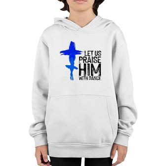 Cool Christian For Men Women Praise Worship Dance Ministry Youth Hoodie | Mazezy