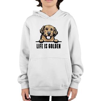 Dogs 365 Golden Retriever Dog Life Is Golden Youth Hoodie | Mazezy