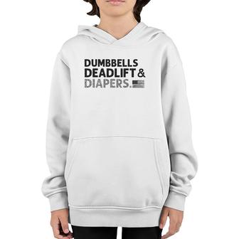 Dumbbells Deadlifts And Diapers American Flag Gym Workout Youth Hoodie | Mazezy
