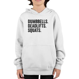Dumbbells Deadlifts Squats Workout Bodybuilding Youth Hoodie | Mazezy