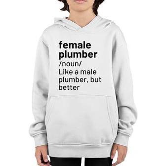 Female Plumber Definition Gift Youth Hoodie | Mazezy