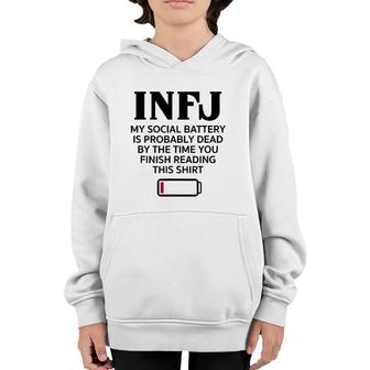 Funny Infj Social Battery Introvert Intuitive Personality Youth Hoodie | Mazezy