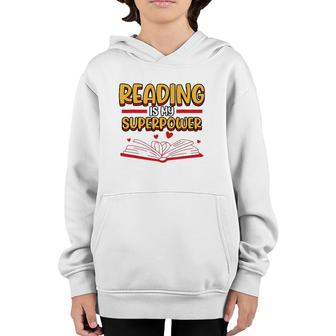 Funny Reading Is My Superpower Librarian School Library Youth Hoodie | Mazezy