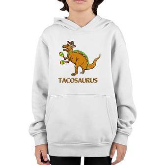 Funny Tacosaurus Cinco De Mayo Taco Dinosaurrex Youth Hoodie | Mazezy
