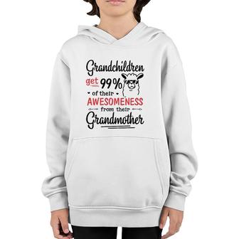 Grandchildren Get 99 Of Their Awesomeness From Their Grandmother Llama Version Youth Hoodie | Mazezy
