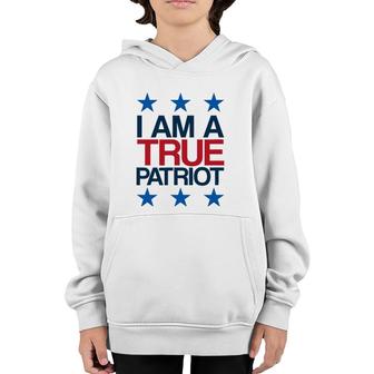 I Am A True Patriot - Usa Patriotic Youth Hoodie | Mazezy