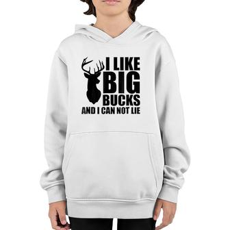 I Like Big Bucks And I Can Not Lie Youth Hoodie | Mazezy