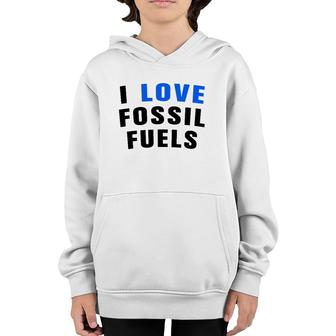 I Love Fossil Fuel Oilfield Worker Youth Hoodie | Mazezy