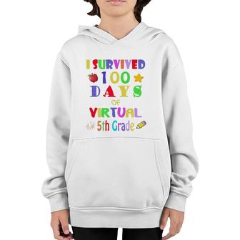 I Survived 100 Days Of Virtual 5Th Grade Students Teachers Youth Hoodie | Mazezy UK