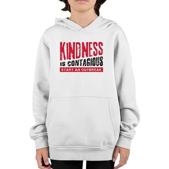 Kindness Is Contagious No Bully Be Kind Youth Hoodie | Mazezy
