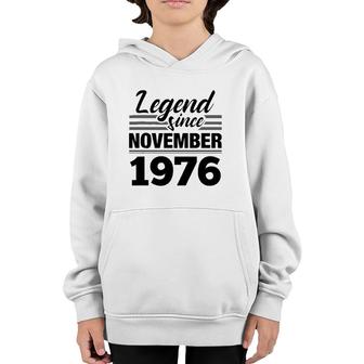 Legend Since November 1976 - 45Th Birthday 45 Years Old Gift Youth Hoodie | Mazezy