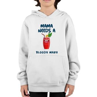 Mama Needs A Bloody Mary Cocktail Drinking Youth Hoodie | Mazezy