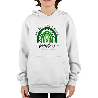 Mental Health Awareness After Every Storm There Is A Rainbow Green Ribbon Youth Hoodie