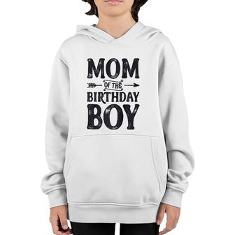Mom Of The Birthday Boy Funny Mother Mama Moms Women Gifts Youth Hoodie | Mazezy