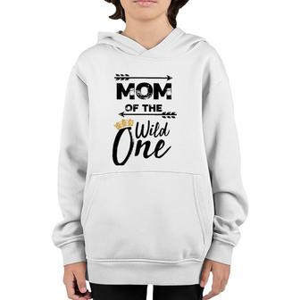Mom Of The Wild One Cute Motherhood Gift Youth Hoodie | Mazezy