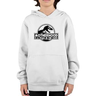 Motherhood Is A Walk In The Park Youth Hoodie | Mazezy