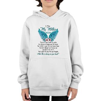 Mother's Day I Miss My Mother The Lost Of Your Mother No Matter How Old You Are Changes Your Life Forever Angel Wings Flowers Youth Hoodie | Mazezy