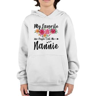 My Favorite People Call Me Nannie Mother's Day Youth Hoodie | Mazezy