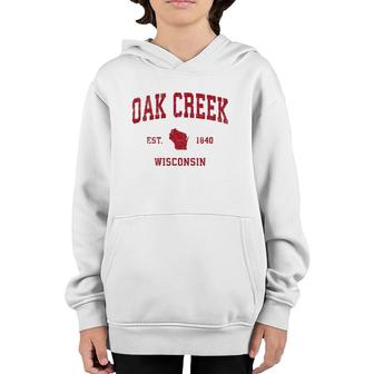 Oak Creek Wisconsin Wi Vintage Sports Design Red Print Youth Hoodie | Mazezy