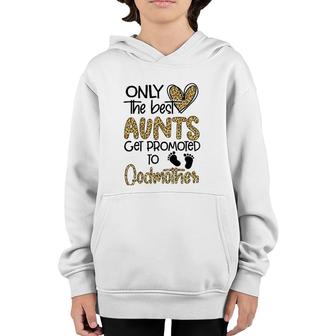 Only The Best Aunts Get Promoted To Godmother Heart Leopard Youth Hoodie | Mazezy