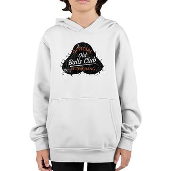 Over The Hill 55 Old Balls Club Distressed Novelty Gag Gift Youth Hoodie | Mazezy DE