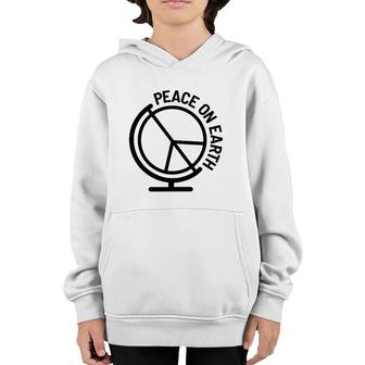 Peace On Earth Freedom Sign On A Globe World Peace Demo Gift Youth Hoodie | Mazezy