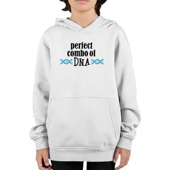 Perfect Combo Of Dna Funny Dna Gift Youth Hoodie | Mazezy