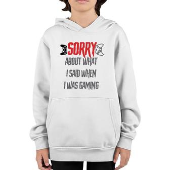 Sorry About What I Said Youth Hoodie | Mazezy