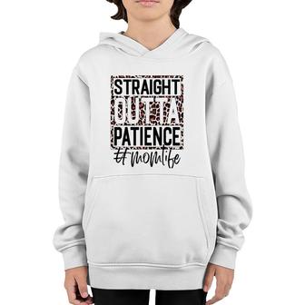Straight Outta Patience Mom Life Leopard Plaid Mother's Day Youth Hoodie | Mazezy