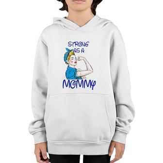 Strong As A Mommy Mother’S Day Black Version Youth Hoodie | Mazezy